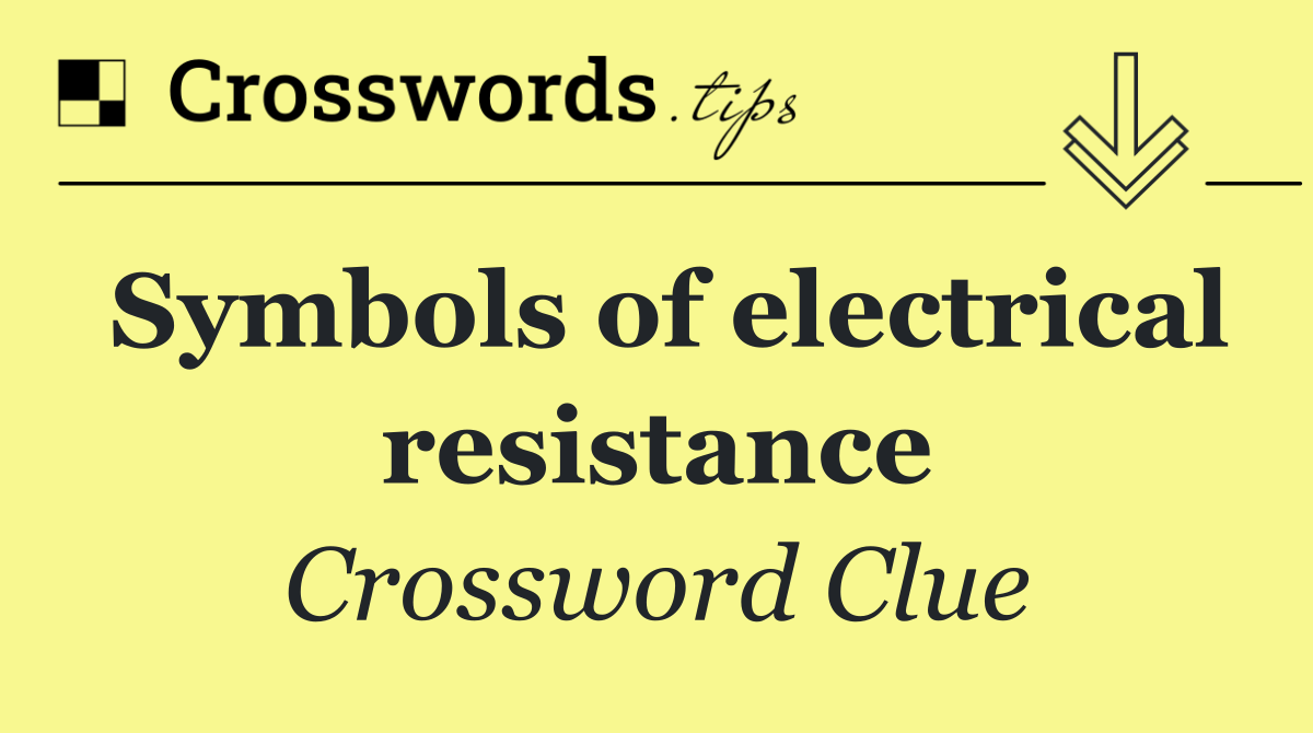 Symbols of electrical resistance