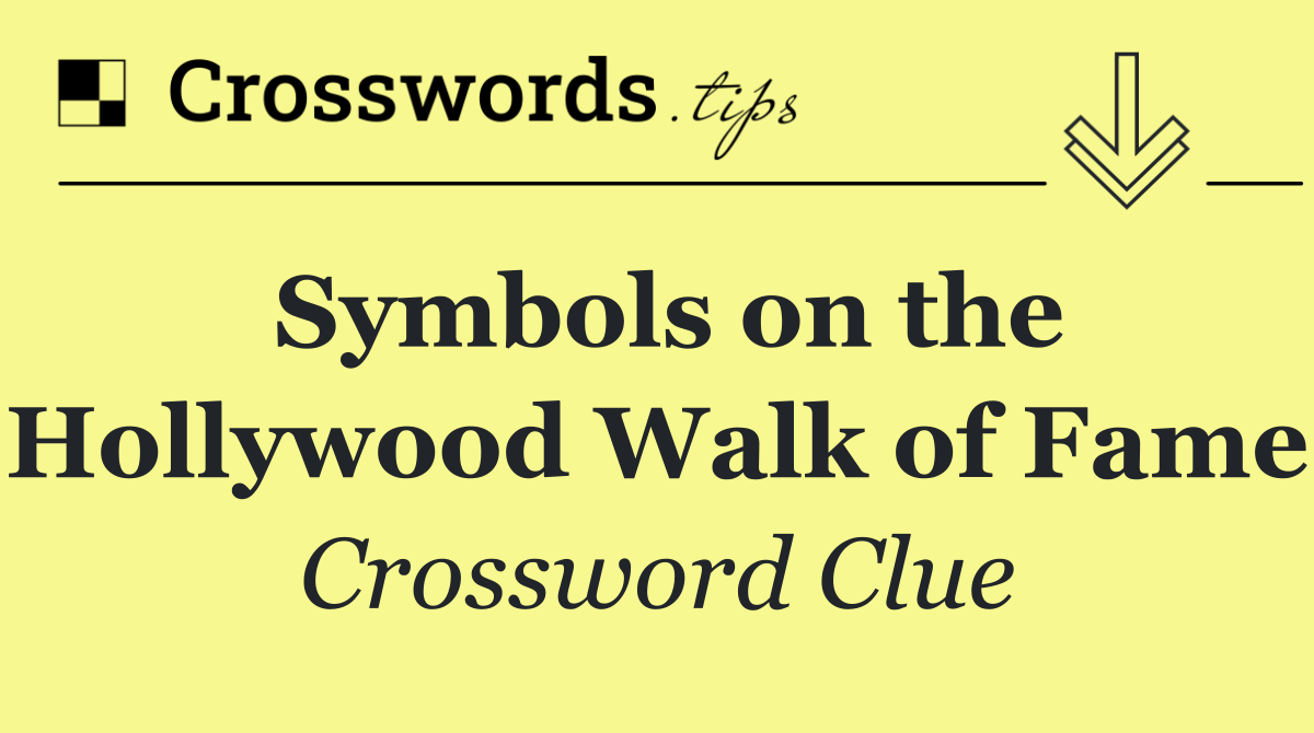 Symbols on the Hollywood Walk of Fame