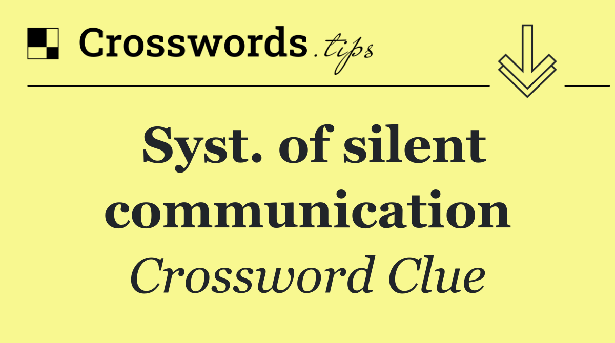 Syst. of silent communication