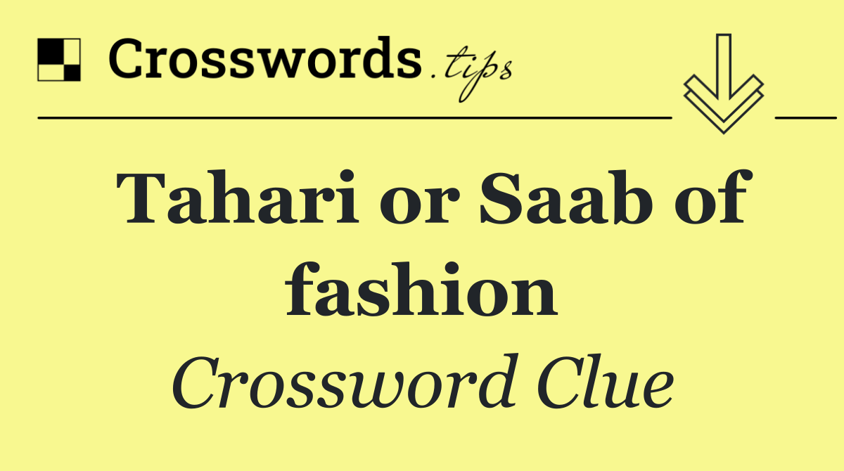 Tahari or Saab of fashion