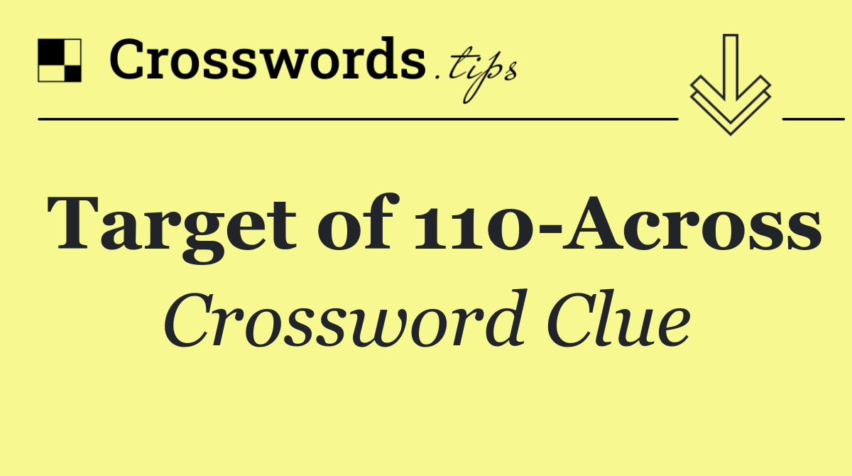 Target of 110 Across
