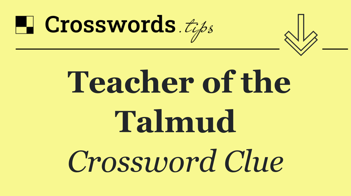 Teacher of the Talmud