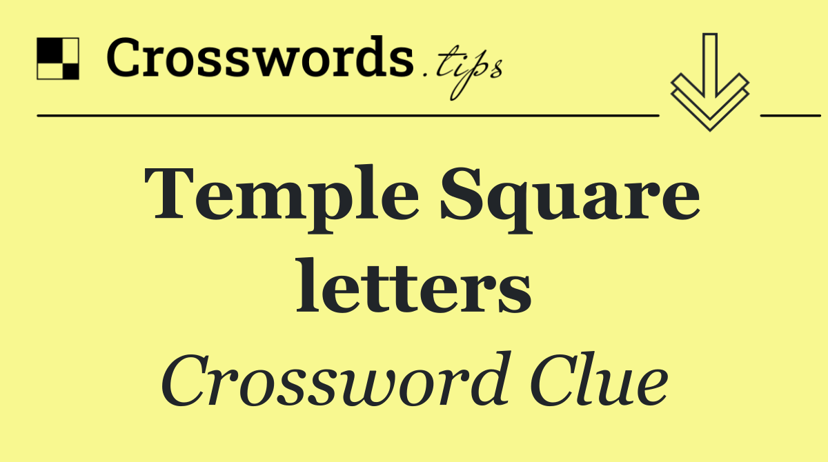 Temple Square letters