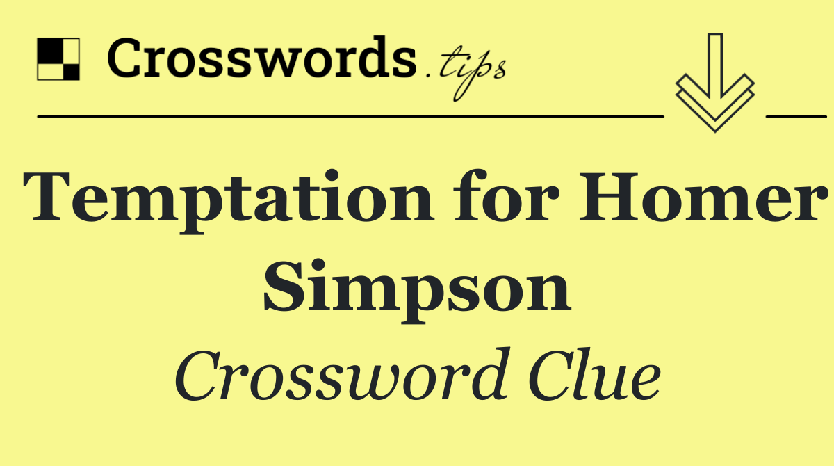 Temptation for Homer Simpson