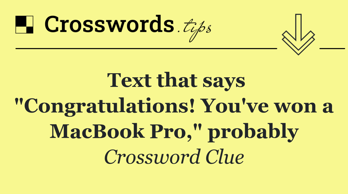 Text that says "Congratulations! You've won a MacBook Pro," probably