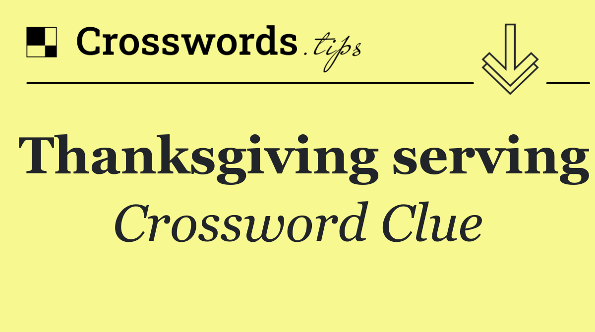 Thanksgiving serving