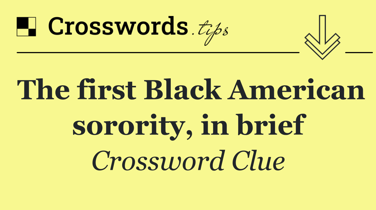 The first Black American sorority, in brief