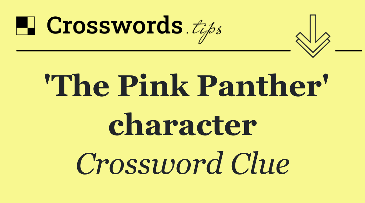 'The Pink Panther' character