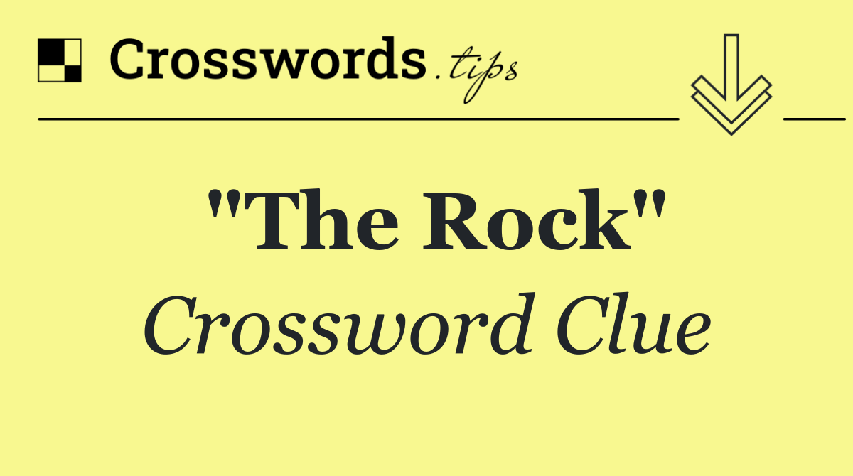 "The Rock"