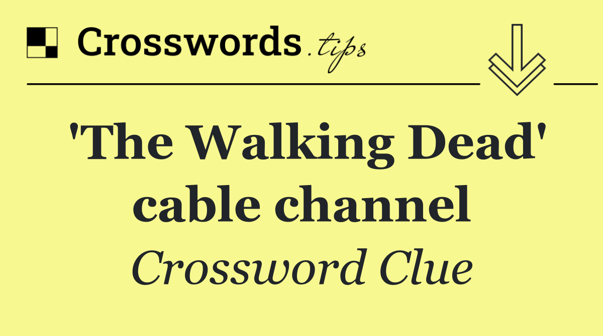 'The Walking Dead' cable channel