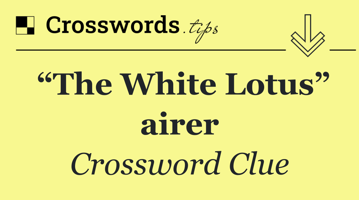 “The White Lotus” airer