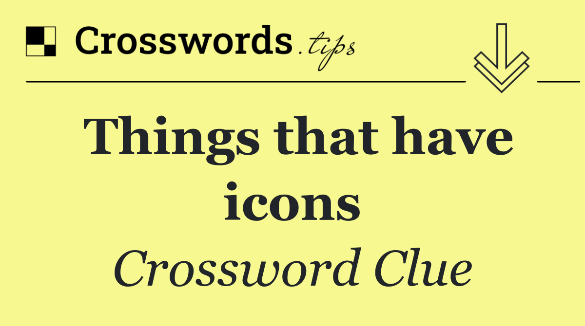 Things that have icons