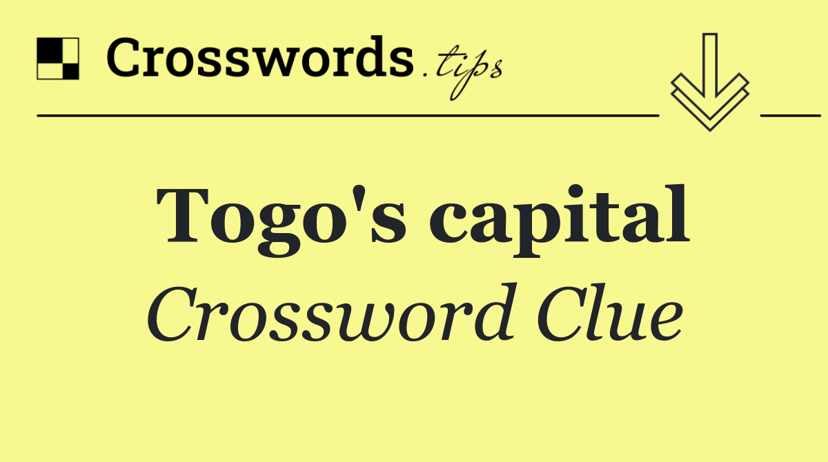 Togo's capital