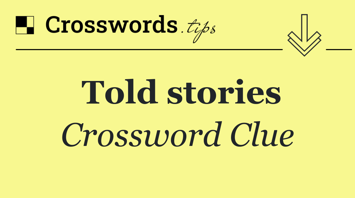 Told stories