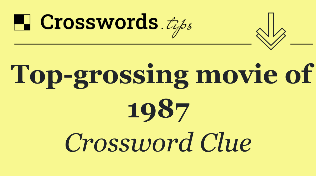 Top grossing movie of 1987