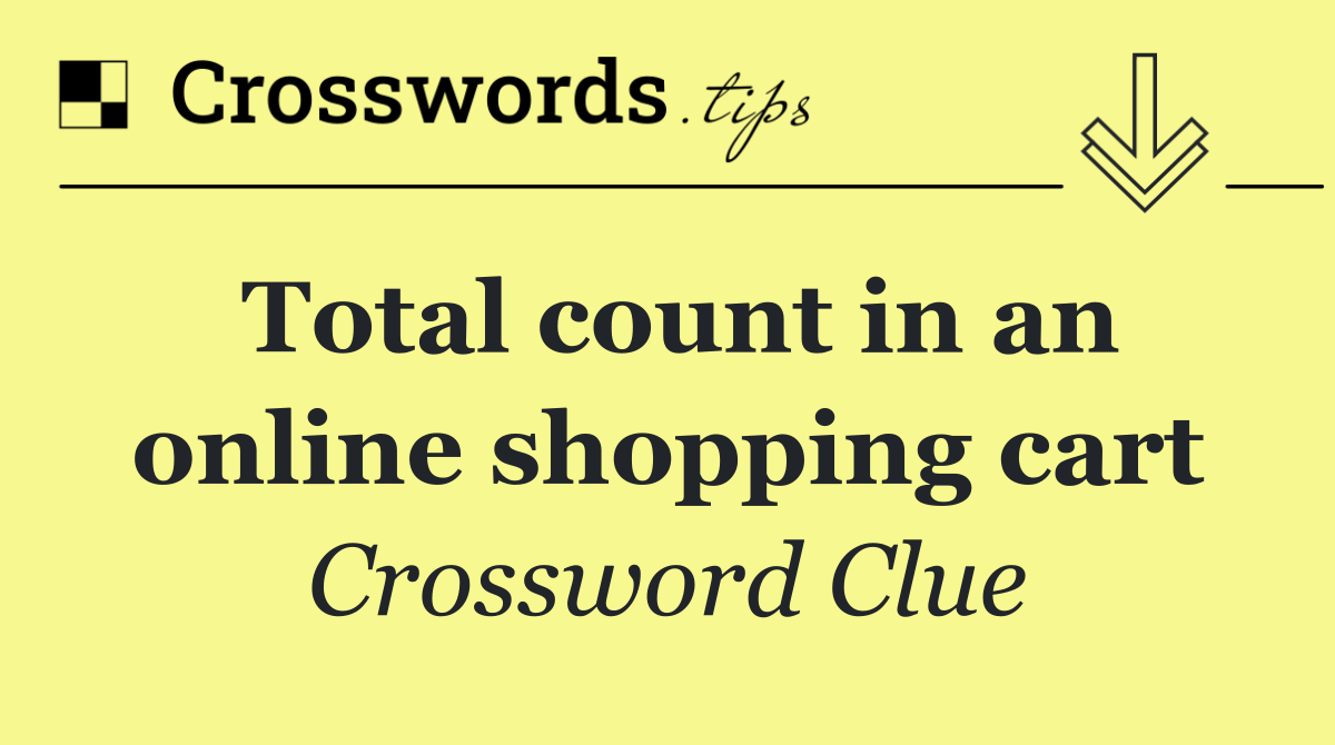 Total count in an online shopping cart