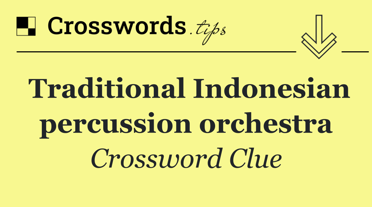 Traditional Indonesian percussion orchestra