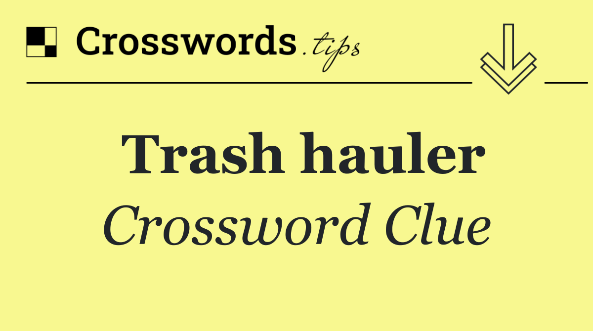 Trash hauler