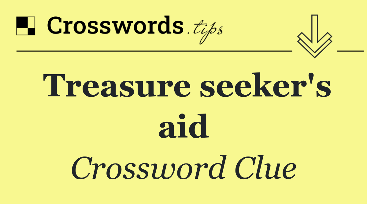 Treasure seeker's aid