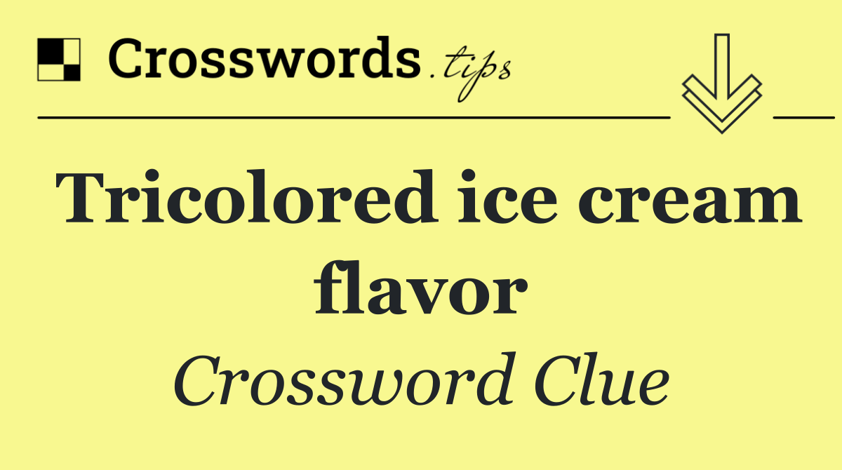 Tricolored ice cream flavor