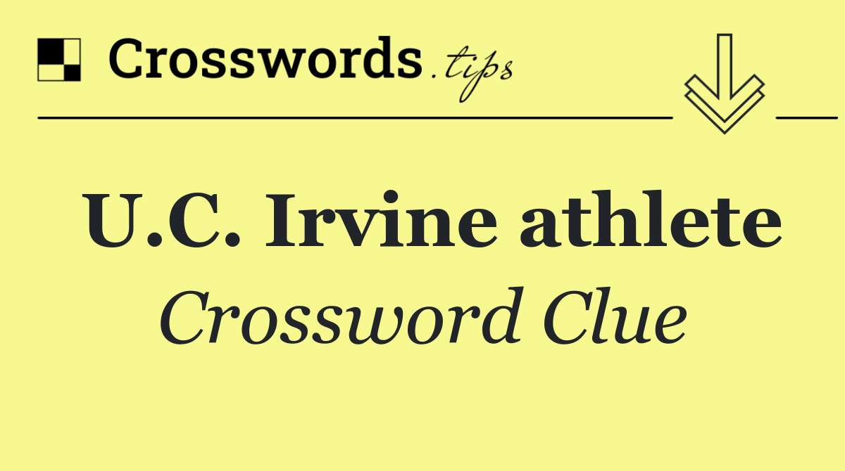 U.C. Irvine athlete