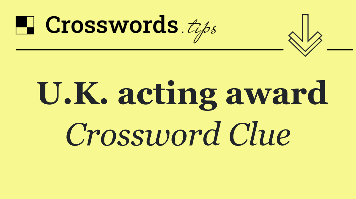 U.K. acting award