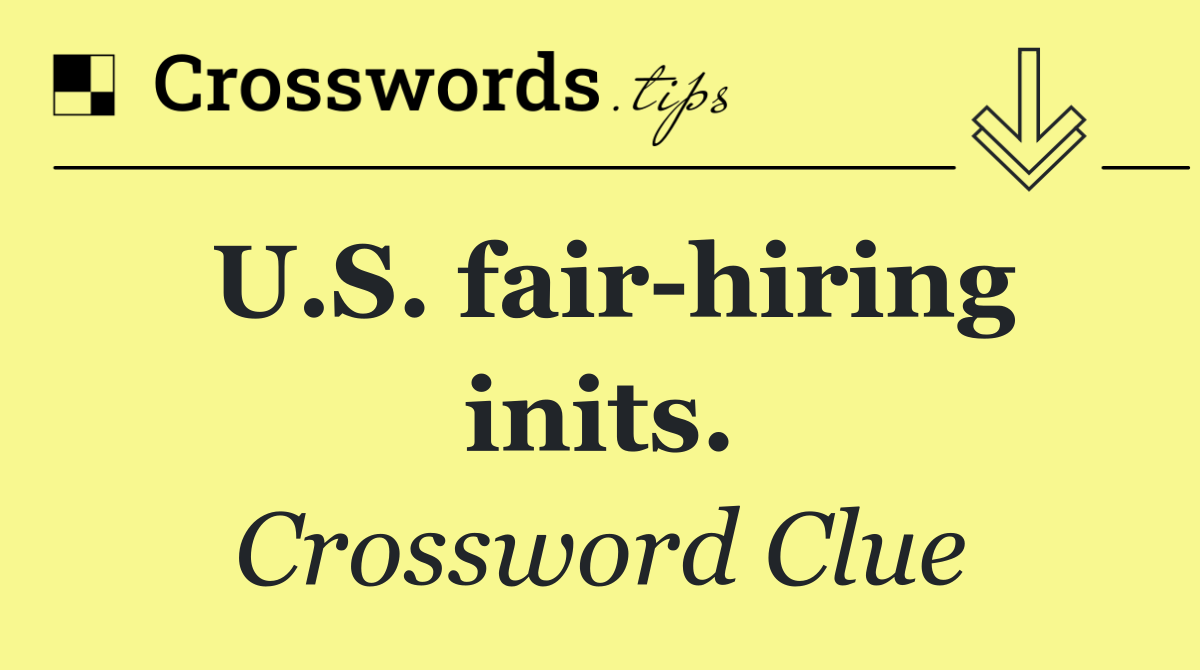 U.S. fair hiring inits.