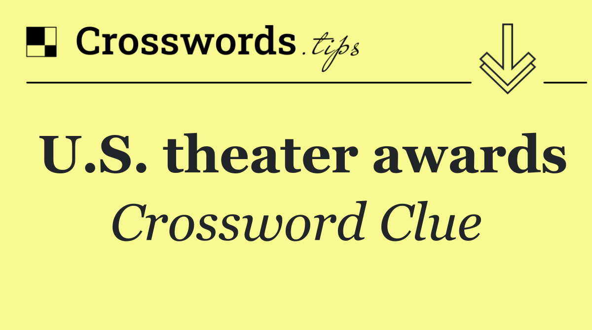 U.S. theater awards