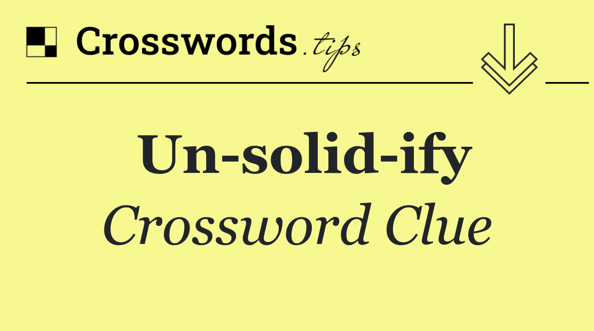 Un solid ify