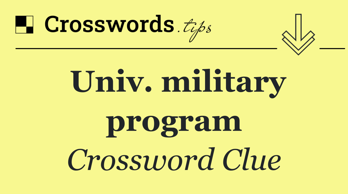 Univ. military program