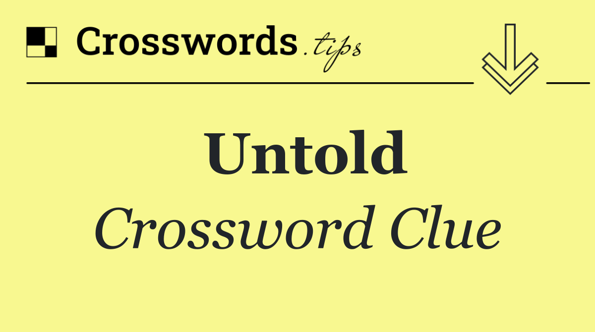 Untold