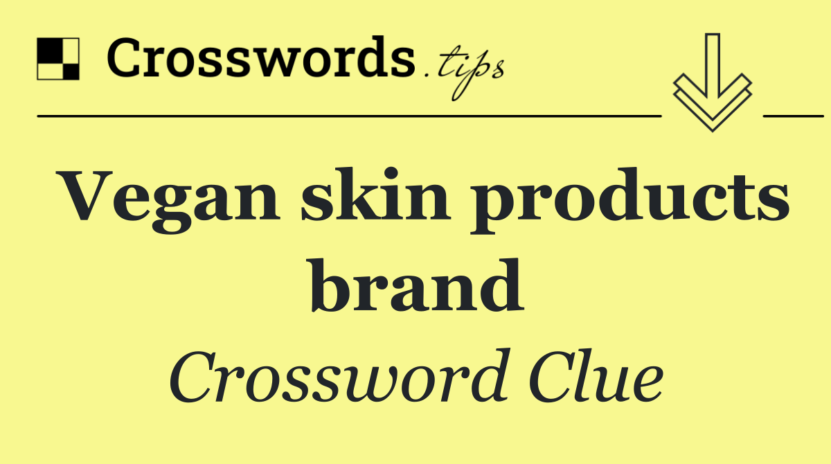 Vegan skin products brand