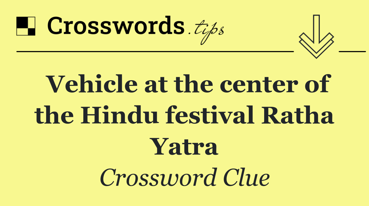 Vehicle at the center of the Hindu festival Ratha Yatra