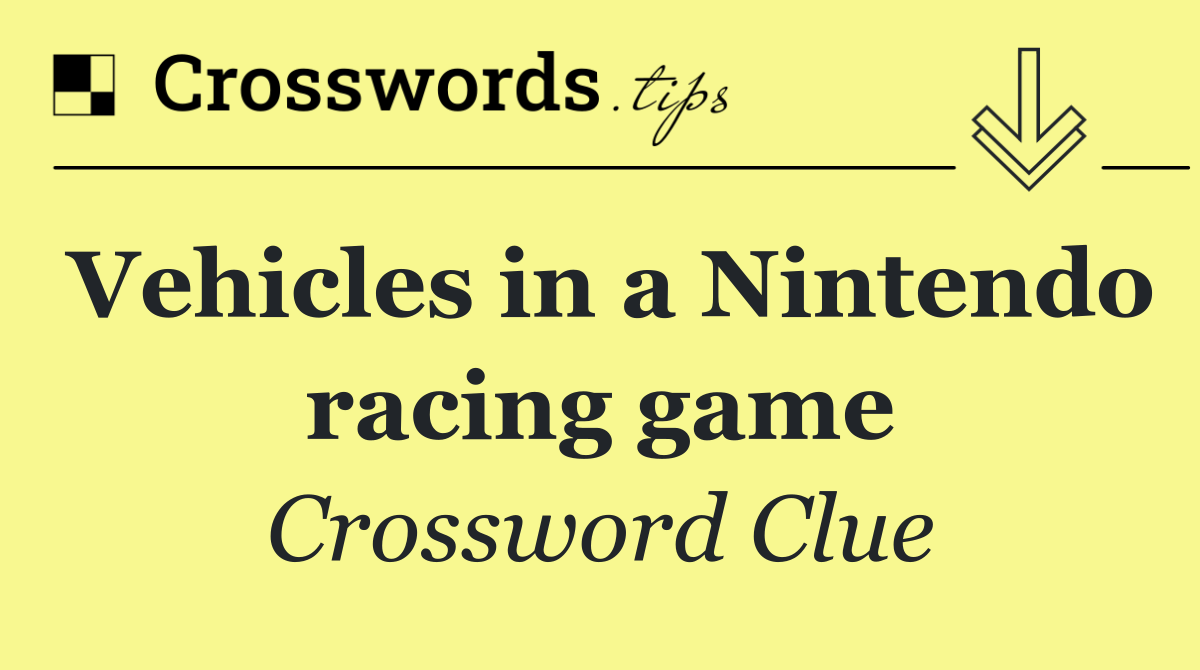 Vehicles in a Nintendo racing game