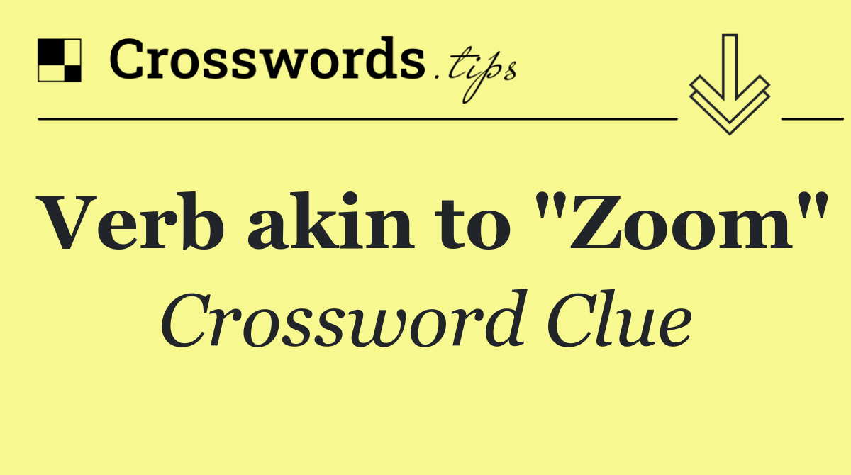 Verb akin to "Zoom"