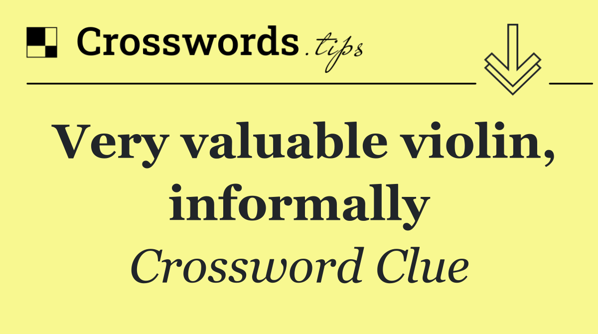 Very valuable violin, informally