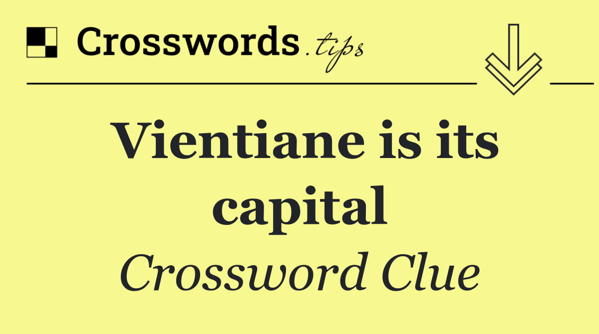 Vientiane is its capital