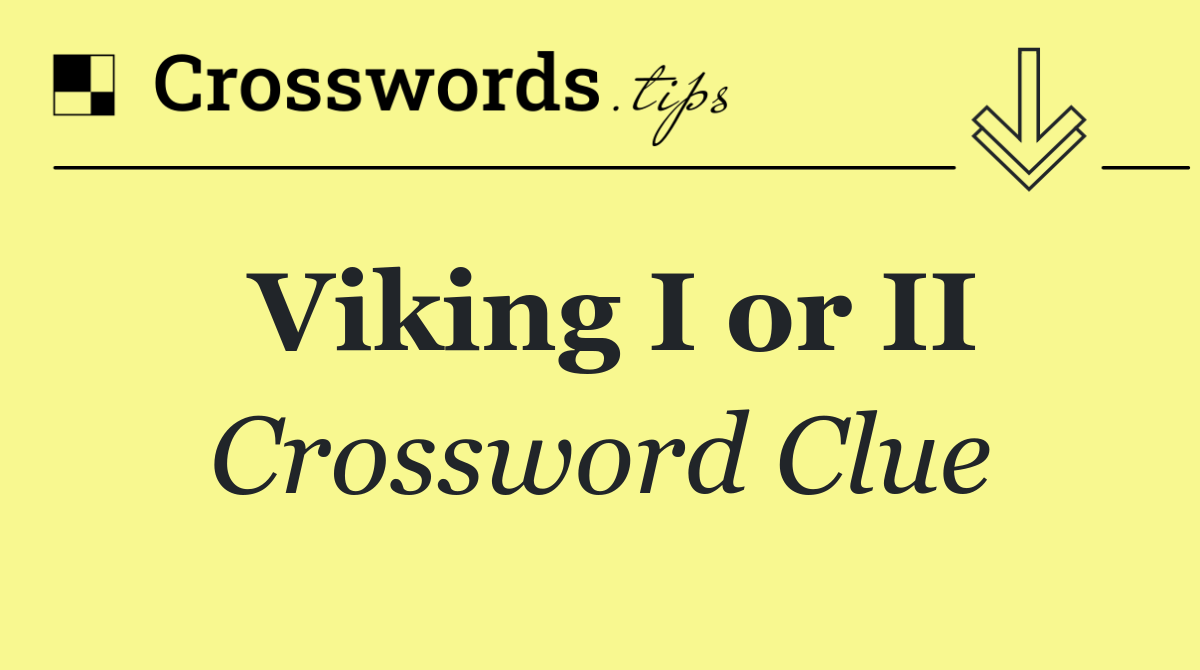 Viking I or II