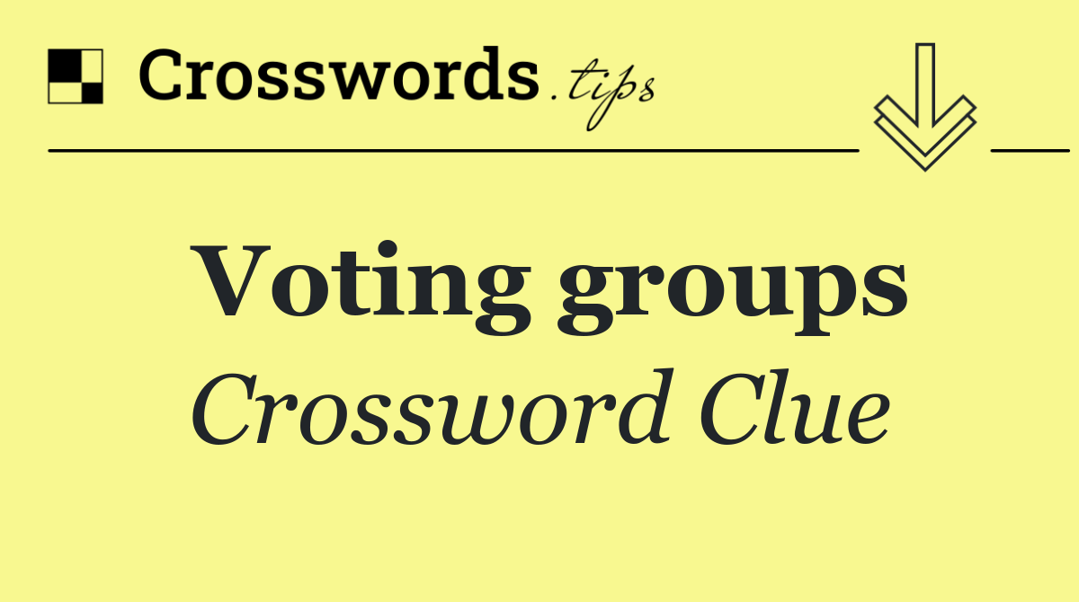Voting groups