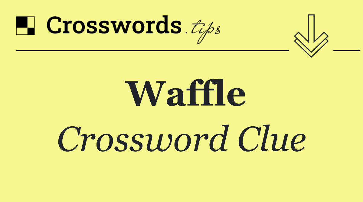 Waffle