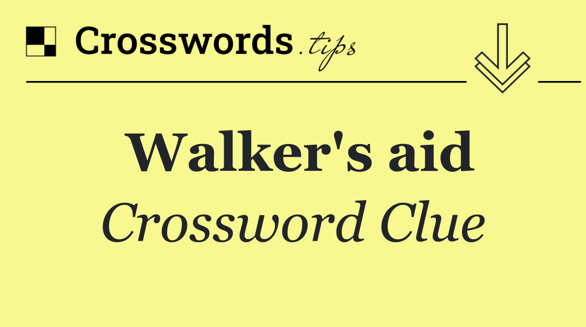 Walker's aid