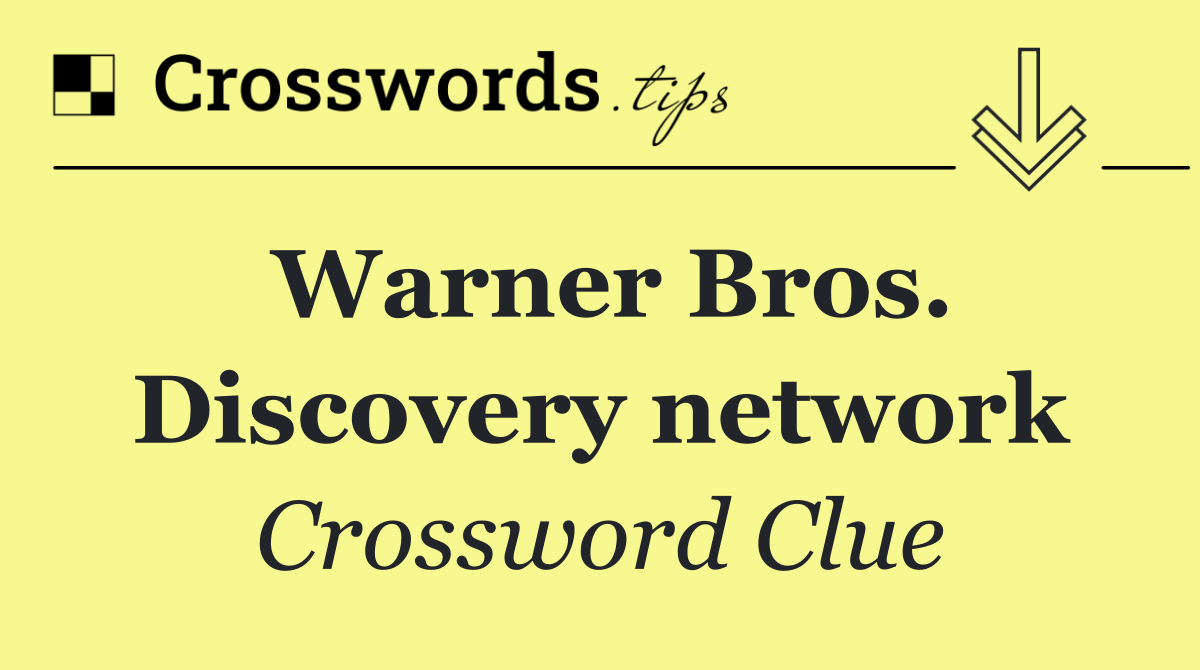 Warner Bros. Discovery network