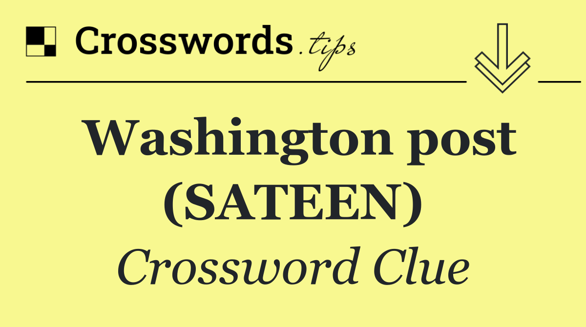 Washington post (SATEEN)