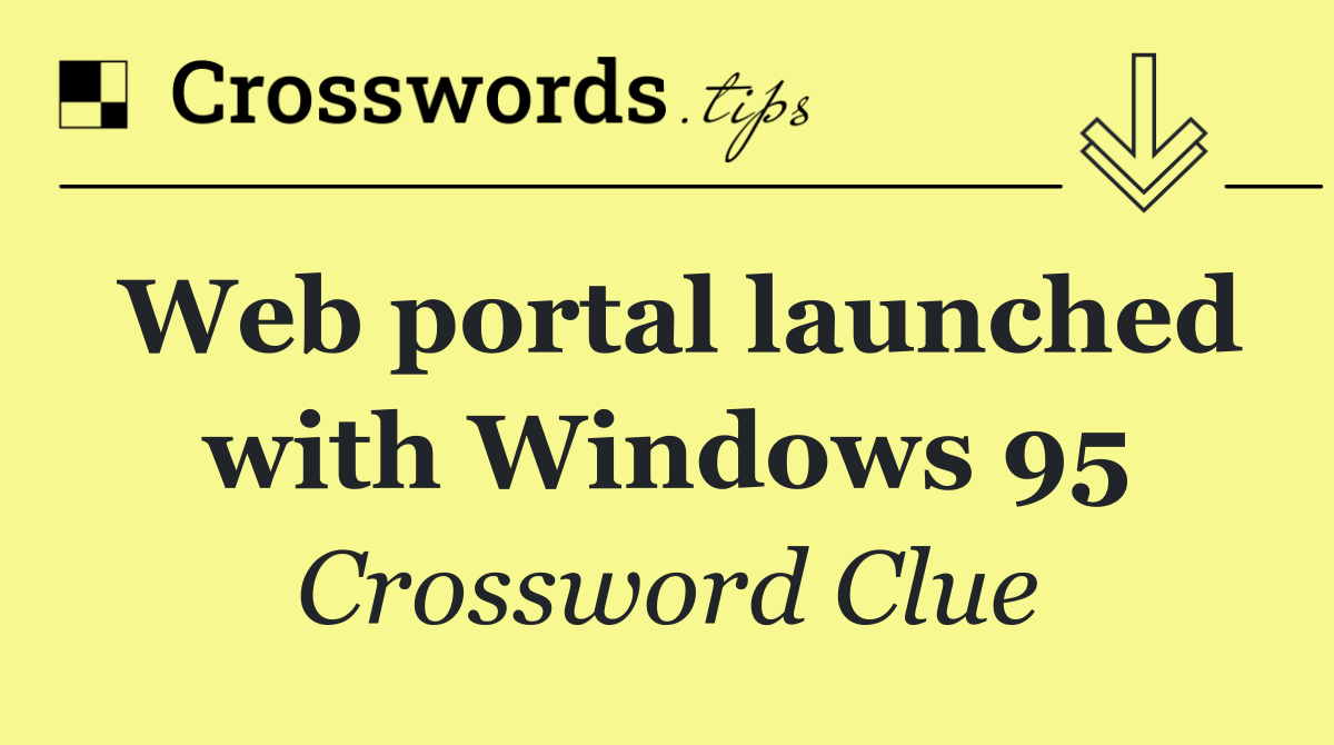 Web portal launched with Windows 95