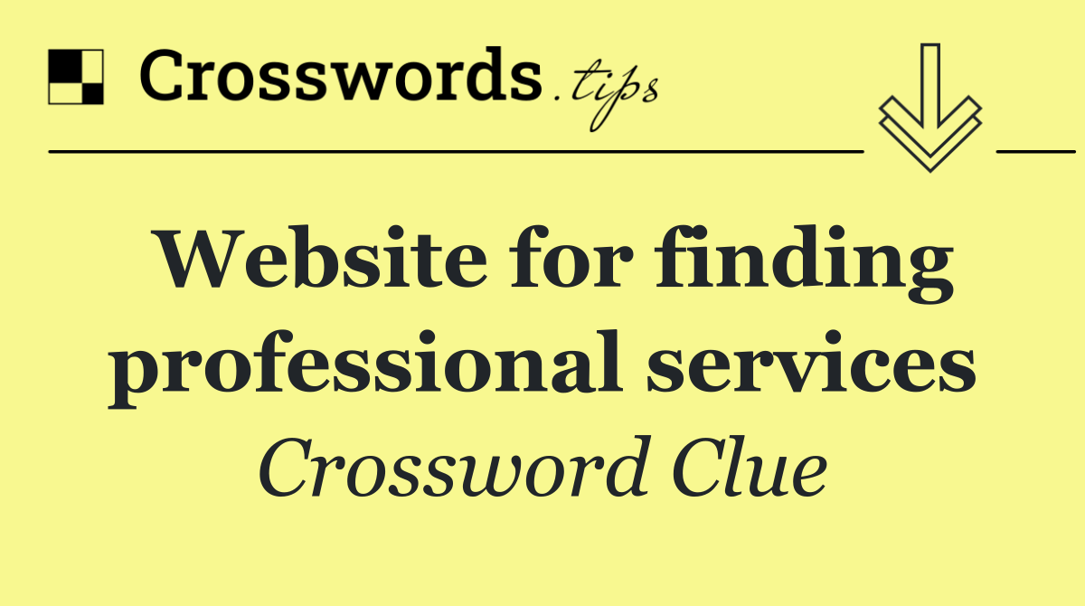 Website for finding professional services