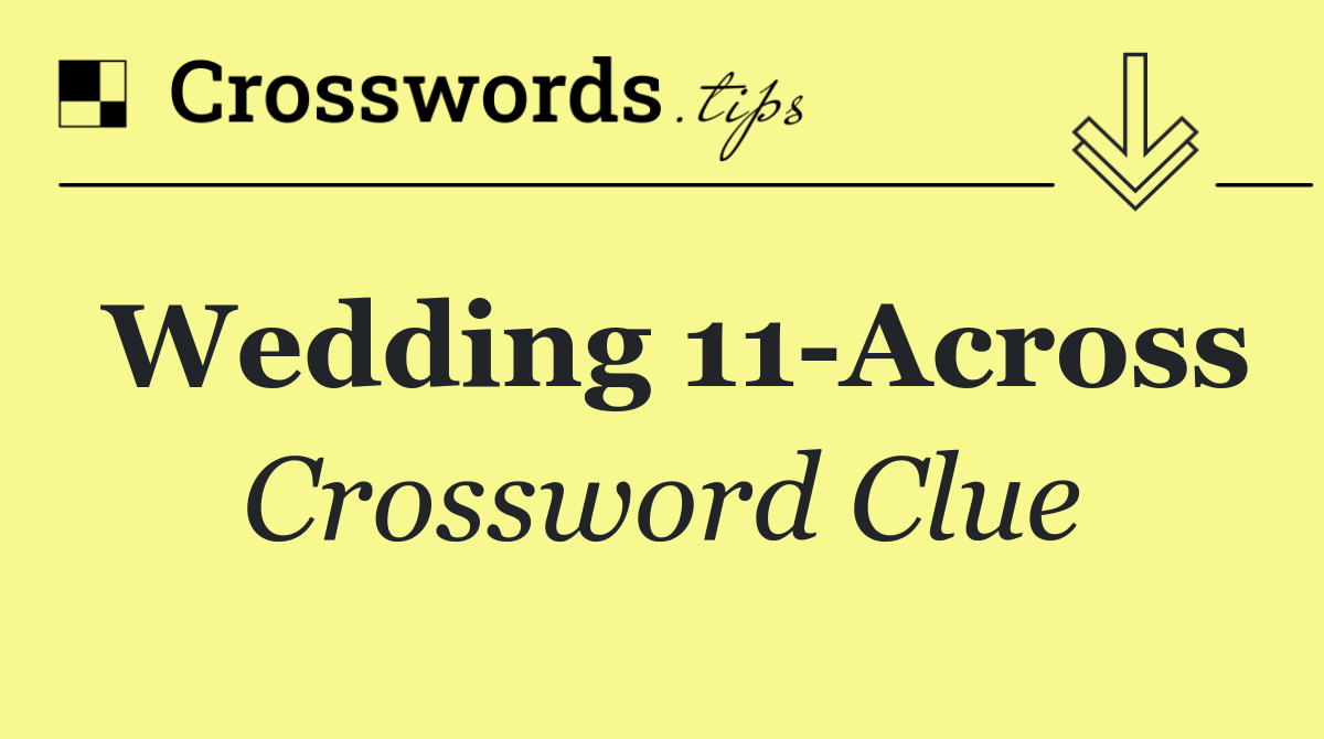 Wedding 11 Across