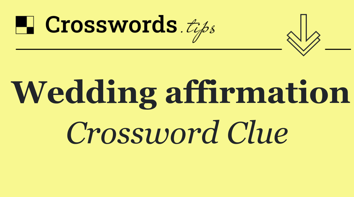 Wedding affirmation