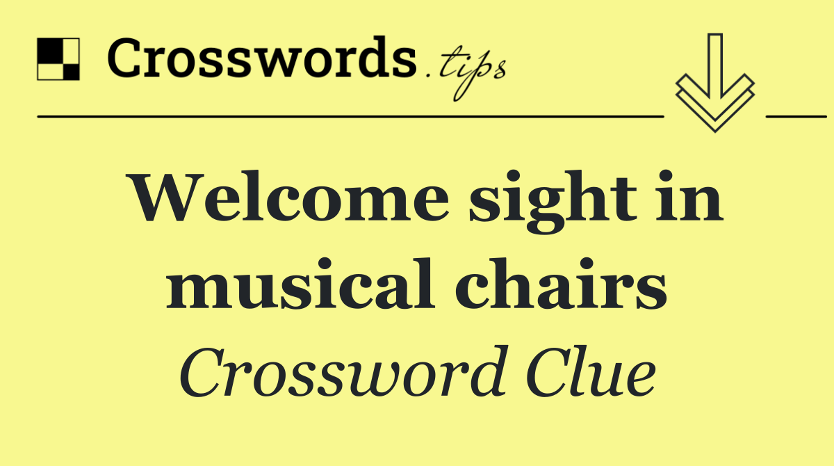 Welcome sight in musical chairs