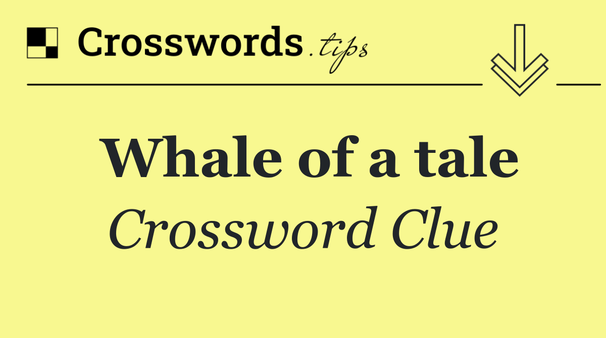 Whale of a tale