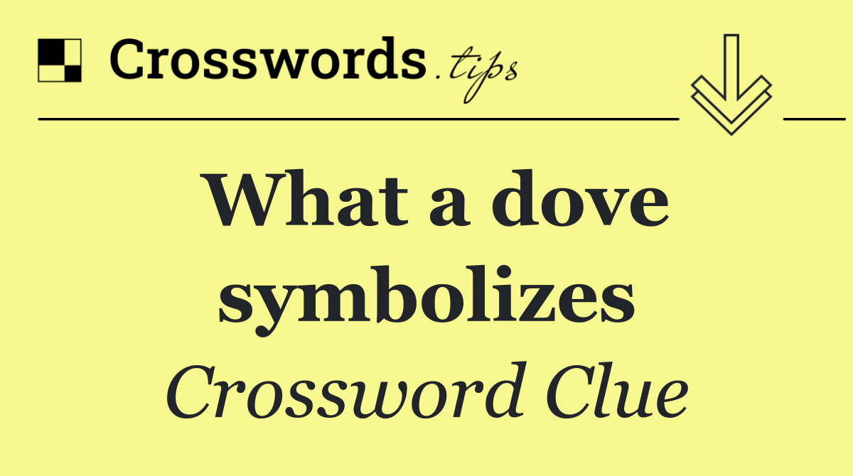 What a dove symbolizes